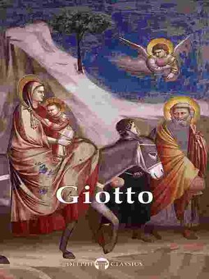 Delphi Complete Works of Giotto (Illustrated) - ebook